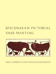 Vermeule, Emily: Mycenaean pictorial vase painting, Emaily Vermeule, Vassos Karageorghis | Szépművészeti Múzeum és a Magyar Nemzeti Galéria könyvtára