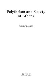 Parker, Robert: Polytheism and society at Athens, Robert Parker | Szépművészeti Múzeum és a Magyar Nemzeti Galéria könyvtára